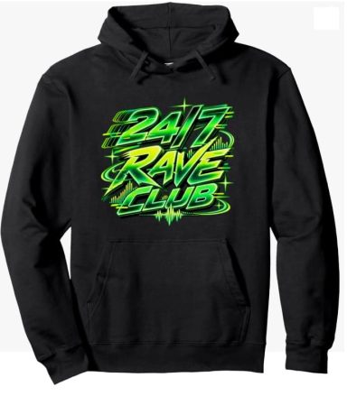 24 7 Rave Club Hoodie 24 7 Rave Club Lettering Electronic Techno Music Party Weekend EDM Hoodie Pullover Gift