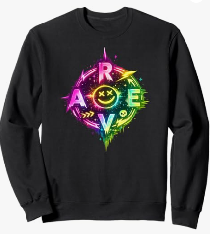 Techno Rave Sweatshirt Techno EDM Rave Lettering Sweatshirt Gift Design Pullover with a Smile for Men Women and Festival Club Nights