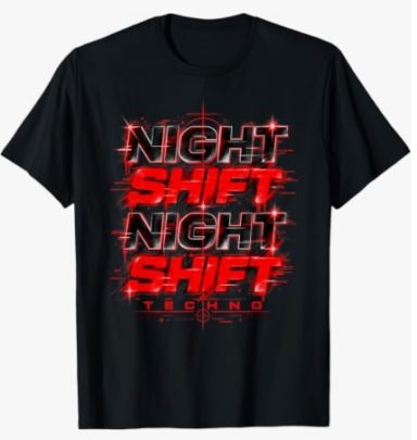 Night Shift: festival di musica elettronica techno in rosso e nero – Maglietta EDM di design, abbigliamento e outfit – Regalo per uomo,donna