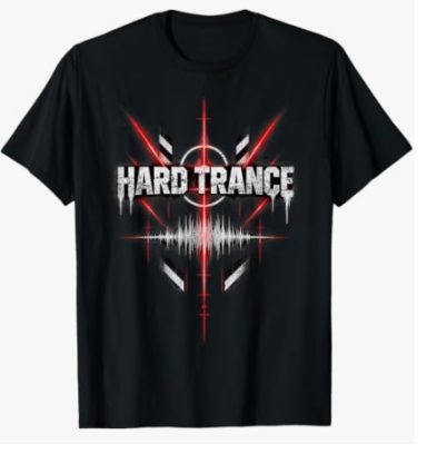 T-shirt « Hard Trance » T-shirt « Hard Trance Techno Soundwave Electronic Music Rave »