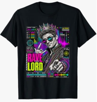 Funny Rave Lord Techno Music Apparel - EDM Electronic DJ Party Outfit Design T-Shirt for Men and Women
