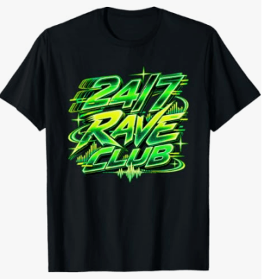 24/7 Rave Club Electronic Music Techno DJ EDM Design Graphic T-Shirt - Made for DJs, record lovers, techno fans, rave events, club nights 