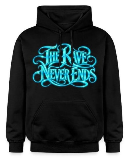 The Rave Never Ends Hoodie The Rave Never Ends Techno Electronic Music Hoodie Pullover Gift for Men and Women Cyan